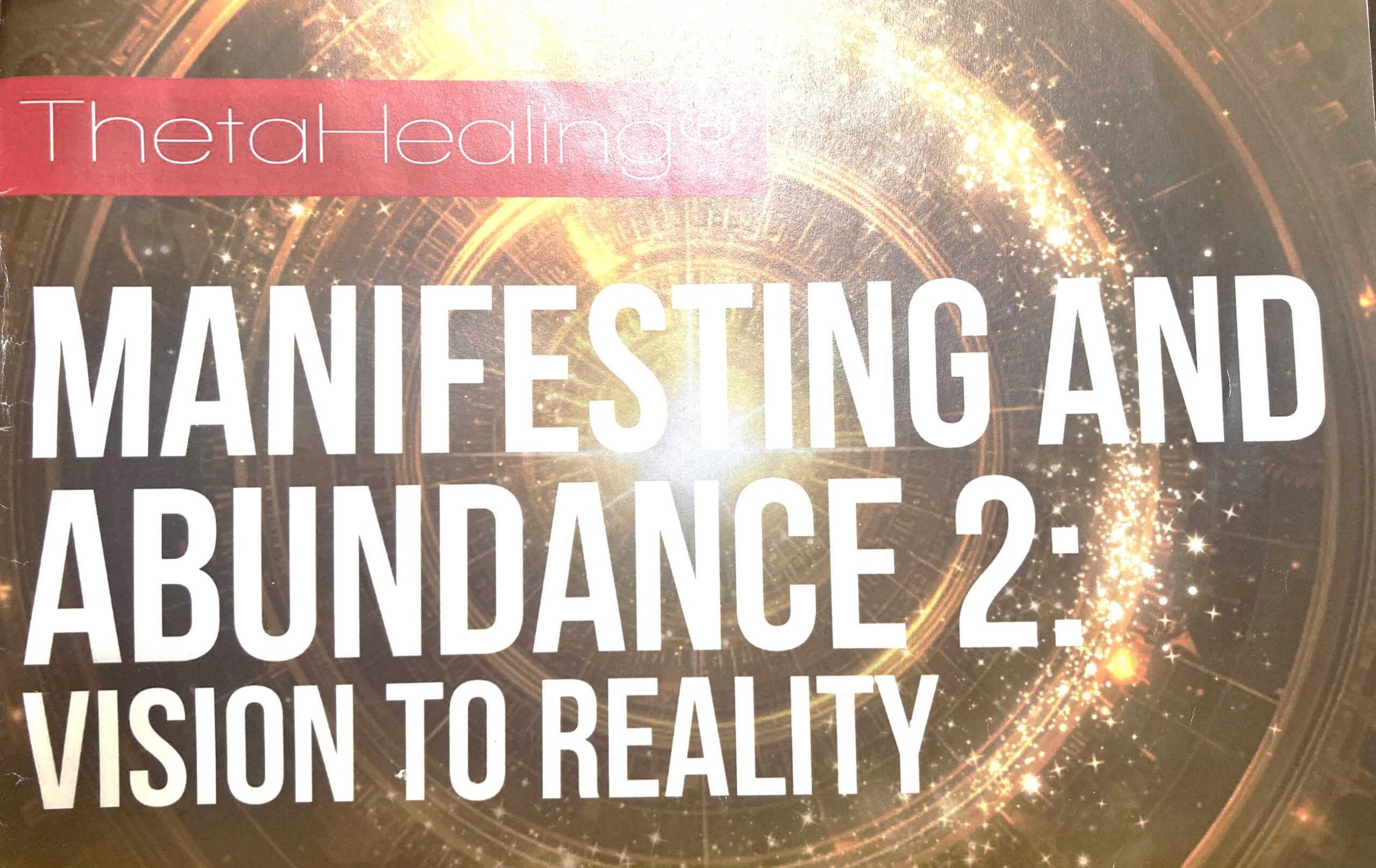 シータヒーリング　豊かさと願いの実現パート2